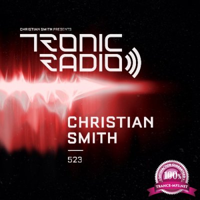 Christian Smith - Tronic Podcast 523 (2022-08-04)