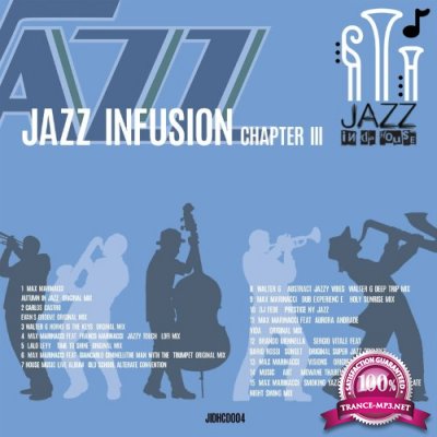 Jazz Infusion - Chapter 3 (2022)