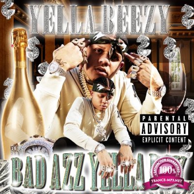 Yella Beezy - Bad Azz Yella Boy (2022)