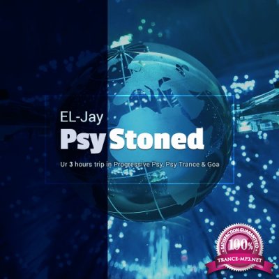 EL-Jay - PsyStoned 240 (2022-08-06)