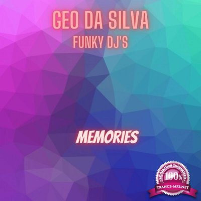 Geo Da Silva & Funky Dj's - Memories (2022)