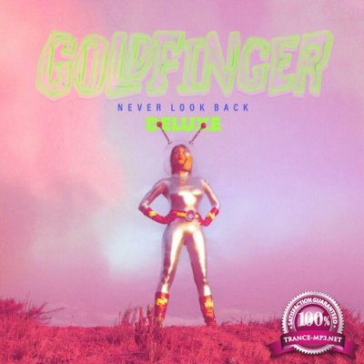 Goldfinger - Never Look Back (Deluxe) (2022)