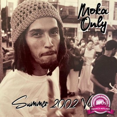 Moka Only - Summer 2002, Vol. 1 (2022)