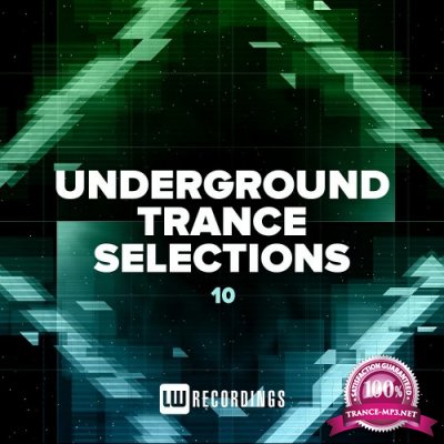 Underground Trance Selections Vol 10 (2022)