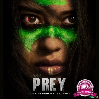 Sarah Schachner - Prey (Original Soundtrack) (2022)