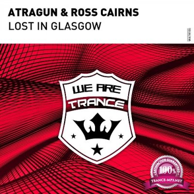 Atragun & Ross Cairns - Lost In Glasgow (2022)