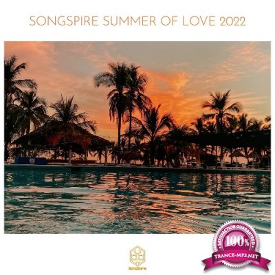Songspire Summer of Love 2022 [SSRC064] (2022)