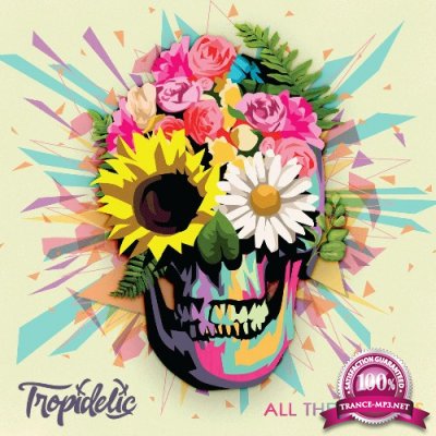 Tropidelic - All The Colors (2022)