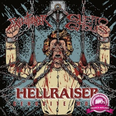 Executioner &  Ghetto Ghouls - Hellraiser: Cenobite Mosh (2022)