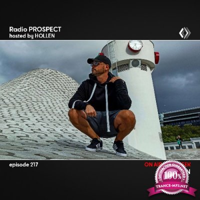 Hollen - Radio Prospect 217 (2022-08-09)