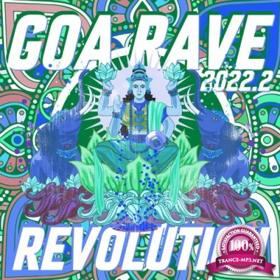 Goa Rave Revolution 2022.2 (2022)
