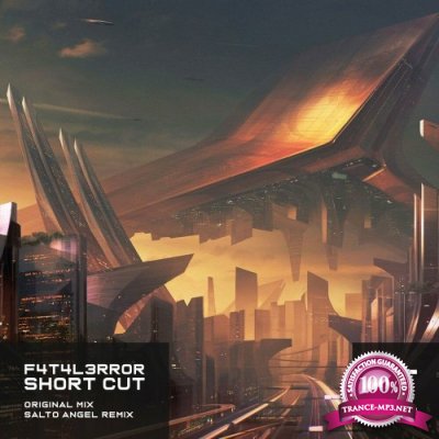 F4T4L3RR0R - Short Cut (2022)