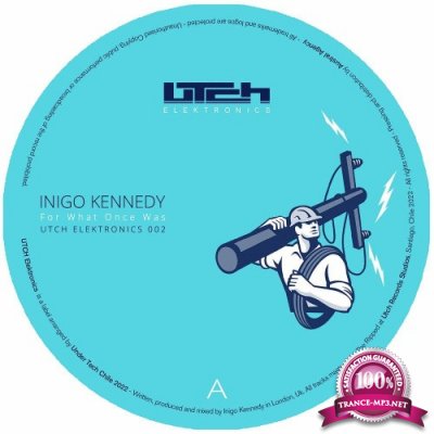 Inigo Kennedy - For What Once Was (2022)