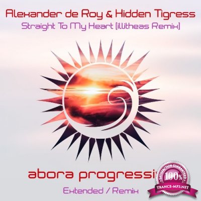 Alexander De Roy & Hidden Tigress - Straight To My Heart (illitheas Remix) (2022)