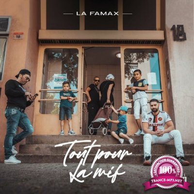 La Famax - Tout Pour La Mif (2022)