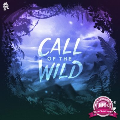 Monstercat - Monstercat Call of the Wild 413 (2022-08-10)