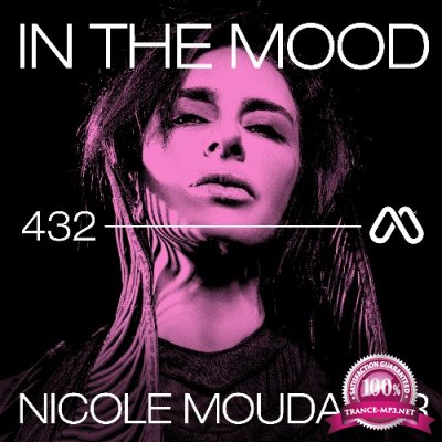 Nicole Moudaber - In The MOOD 432 (2022-08-11)