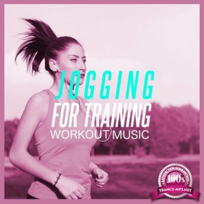 Jogging For Training (Workout Music) (2022)