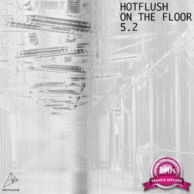 Hotflush On The Floor 5.2 (2022)