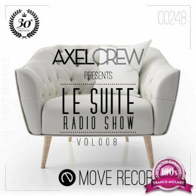 Le Suite Radio Show, Vol. 08 by Axel Crew (2022)