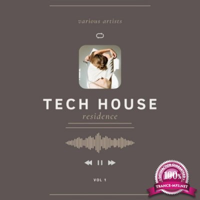 Tech House Residence, Vol. 1 (2022)