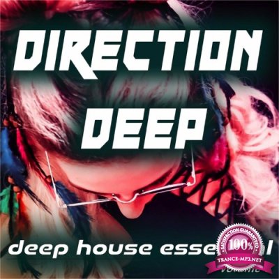 Direction Deep, Vol.3 (Deep House Essential) (2022)