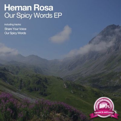 Hernan Rosa - Our Spicy Words (2022)