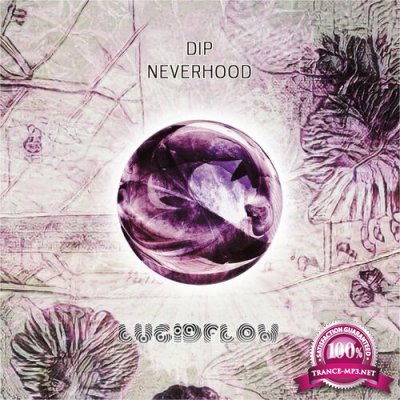 Dip - Neverhood (2022)