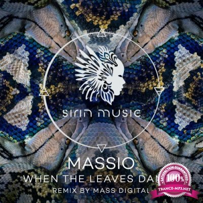 Massio - When The Leaves Dance (2022)