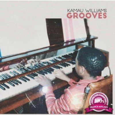 Kamau Williams - Grooves (2022)