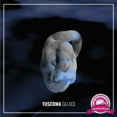 Tuscoma - Gu-cci (2022)