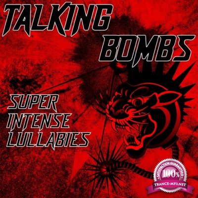 Talking Bombs - Super Intense Lullabies (2022)