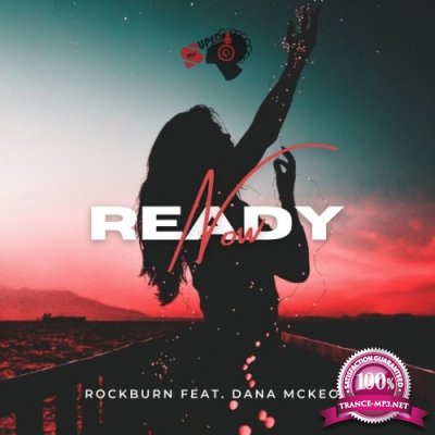 Rockburn & Dana McKeon - Ready Now (2022)