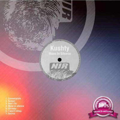 Kushty - Move in Silence (2022)