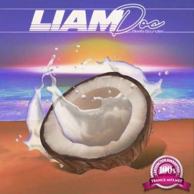 Liam Doc - Beefa Soundies (2022)