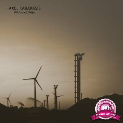 Axel Karakasis - Warning Wish (2022)