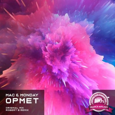 Mac & Monday - Opmet (2022)