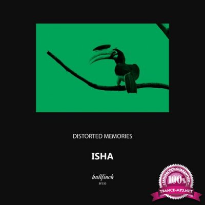 Distorted Memories - Isha (2022)