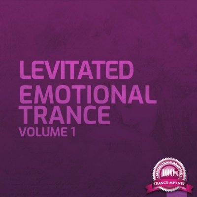 Levitated - Emotional Trance, Vol. 1 (2022)