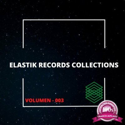 Elastik Records Collections, Vol. 3 (2022)