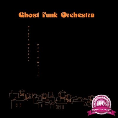 Ghost Funk Orchestra - Night Walker / Death Waltz (2022)