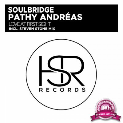 Soulbridge & Pathy Andreas - Love At First Sight (2022)