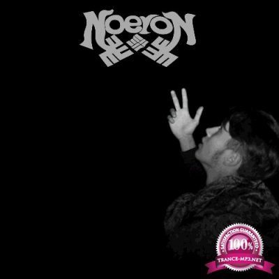 Noeron - Last Bit of Light (2022)