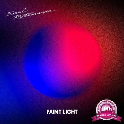 Emil Rottmayer - Faint Light (2022)