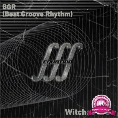 BGR (Beat Groove Rhythm) - Witches Brew (2022)