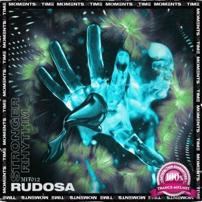 Rudosa - Stronger Rhythm (2022)