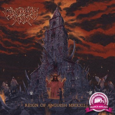 Concrete Icon - Reign of Anguish MMXXII (2022)