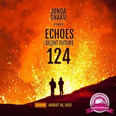 Jonda Snaku - Echoes of a Silent Future 124 (2022-08-16)