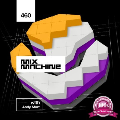 Andy Mart - Mix Machine 460 (2022-08-17)