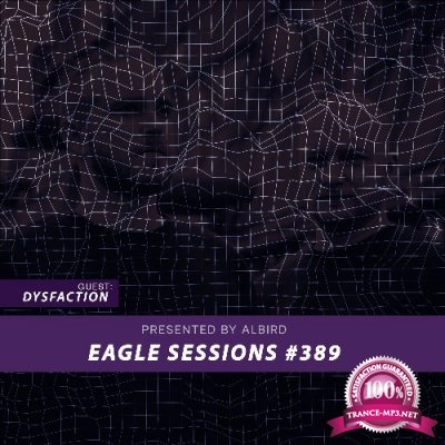 Dysfaction - Eagle Sessions #389 (2022)
